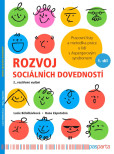 Rozvoj sociálních dovedností - Pracovní listy a metodika práce u lidí s Aspergerovým syndromem Rozvoj sociálních dovedností - Pracovní listy a metodika práce u lidí s Aspergerovým syndromem