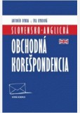 Slovensko-anglická obchodná korešpondencia 2.upravené vydanie Slovensko-anglická obchodná korešpondencia 2.upravené vydanie