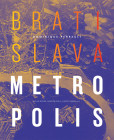Bratislava Metropolis Bratislava Metropolis