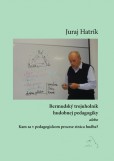 Bermudský trojuholník hudobnej pedagogiky Bermudský trojuholník hudobnej pedagogiky