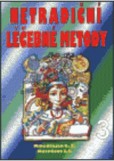 Netradiční léčebné metody 3 Netradiční léčebné metody 3