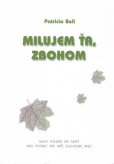 Milujem ťa, zbohom Milujem ťa, zbohom