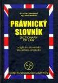 Anglicko-slovenský slovensko-anglický právnický slovník Anglicko-slovenský slovensko-anglický právnický slovník