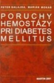 Poruchy hemostázy pri diabets mellitus