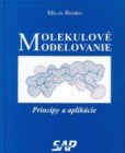 Molekulové modelovanie - princípy a aplikácie