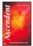 Ascendent - Karmická brána duše Ascendent - Karmická brána duše