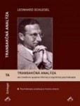 Transakčná analýza ako kreatívne spojenie hlbinnej a kognitívnej psychoterapie Transakčná analýza ako kreatívne spojenie hlbinnej a kognitívnej psychoterapie