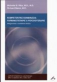 Kompetentná kombinácia farmakoterapie a psychoterapie