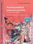 Posttraumatická stresová porucha Posttraumatická stresová porucha