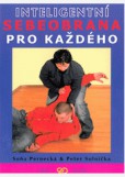 Inteligentní sebeobrana pro každého Inteligentní sebeobrana pro každého