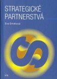 Strategické partnerstvá Strategické partnerstvá