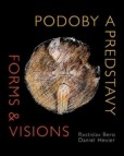 Podoby a predstavy Forms & Visions Podoby a predstavy Forms & Visions