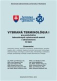 Vybraná terminológia 1 Vybraná terminológia 1