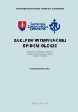 Základy intervenčnej epidemiológie. Verzia študent. Základy intervenčnej epidemiológie. Verzia študent.