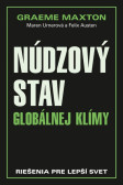 Núdzový stav globálnej klímy - Riešenia pre lepší svet Núdzový stav globálnej klímy - Riešenia pre lepší svet