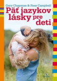 Päť jazykov lásky pre deti Päť jazykov lásky pre deti