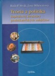Teória a politika kapitálovej štruktúry podnikateľských subjektov Teória a politika kapitálovej štruktúry podnikateľských subjektov