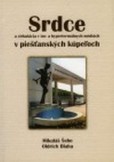 Srdce a cirkulácia v izo- a hypertermálnych médiách  v piešťanských  kúpeľoch