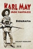 Karl May – Moc fantázie Karl May – Moc fantázie