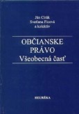Občianske právo. Všeobecná časť Občianske právo. Všeobecná časť