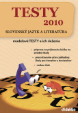 Testy 2010 - Slovenský jazyk a literatúra Testy 2010 - Slovenský jazyk a literatúra