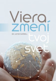 Viera zmení tvoj svet Viera zmení tvoj svet
