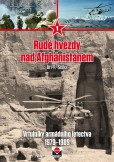 Rudé hvězdy nad Afghánistánem Rudé hvězdy nad Afghánistánem
