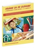 Hráme sa so slovami Hráme sa so slovami