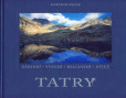 Tatry. Západní, Vysoké, Belianské, Nízke. Tatry. Západní, Vysoké, Belianské, Nízke.