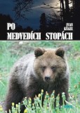 Po medvedích stopách Po medvedích stopách