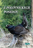 Z poľovníckych posedov Z poľovníckych posedov