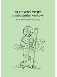 Pracovný zošit z náboženskej výchovy pre 4. ročník ZŠ (pravoslávne náboženstvo)