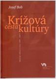 Krížová cesta kultúry Krížová cesta kultúry