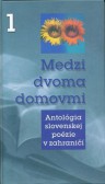 Medzi dvoma domovmi 1 Medzi dvoma domovmi 1