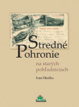 Stredné Pohronie na starých pohľadniciach