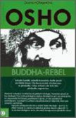 Osho - Budha Rebel Osho - Budha Rebel