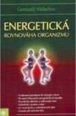 Energetická rovnováha organizmu Energetická rovnováha organizmu