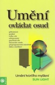 Umění ovládat osud Umění ovládat osud