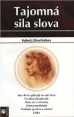 Tajomná sila slova Tajomná sila slova