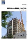 Technológia stavieb - Hrubá stavba