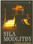Sila modlitby Sila modlitby