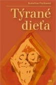 Týrané dieťa Týrané dieťa