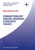 Vybrané problémy verejnej ekonomiky a verejných fináncií Vybrané problémy verejnej ekonomiky a verejných fináncií