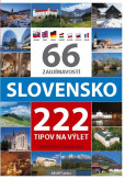 66 zaujímavostí Slovensko 222 tipov na výlet 66 zaujímavostí Slovensko 222 tipov na výlet