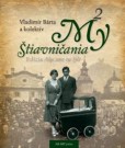 My Štiavničania 2 My Štiavničania 2