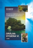 Orálna hygiena VI. + DVD