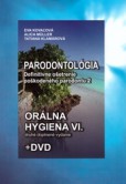Orálna hygiena VI., 2. doplnené vydanie + DVD