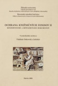 Ochrana knižničných fondov II Ochrana knižničných fondov II