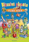 Bláznivá planéta plná hier Bláznivá planéta plná hier