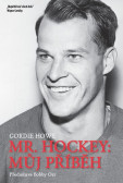 Mr. Hockey: Můj příběh Mr. Hockey: Můj příběh